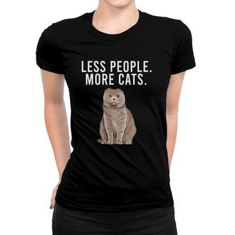 Less People More Cats Scottish Fold Funny Introvert Women T-shirt | Mazezy