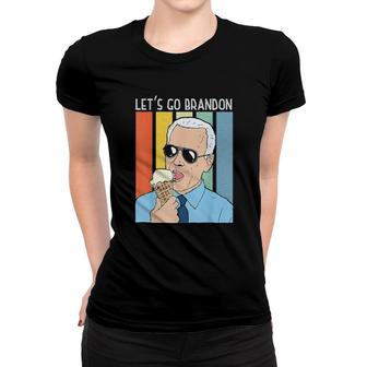 Lets Go Brandon Ice Cream Cone Meme 2021 Tee Women T-shirt | Mazezy CA