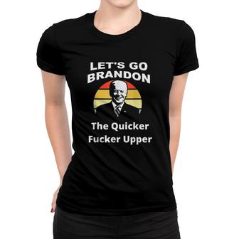 Lets Go Brandon, The Quicker F Upper Biden Sunset Tee Women T-shirt | Mazezy