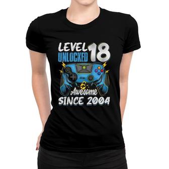 Level 18 Unlocked Awesome 2004 18Th Birthday Boy Video Games Women T-shirt | Mazezy
