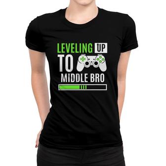 Leveling Up To Middle Bro Gaming Baby Gender Announcement Women T-shirt | Mazezy