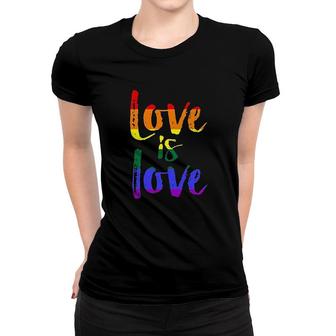 Love Is Love Gay Pride Cute Graphic Women T-shirt - Thegiftio UK