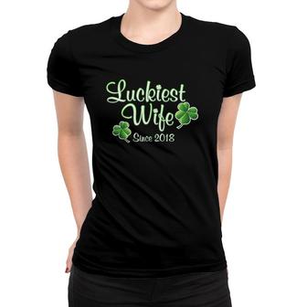 Luckiest Wife Since 2018 St Patrick's Day Anniversary Women T-shirt | Mazezy