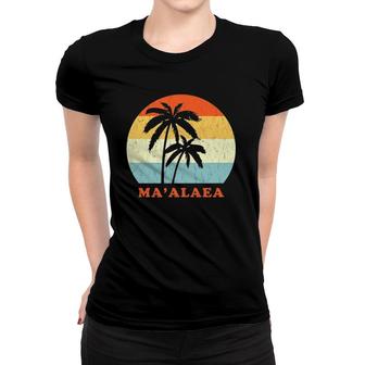 Maalaea Maui Vintage Sun & Surf Throwback Vacation Gift Women T-shirt | Mazezy