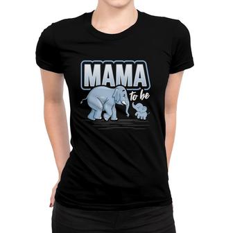 Mama To Be Elephant Baby Shower Pregnancy Gift Soon To Be Women T-shirt | Mazezy