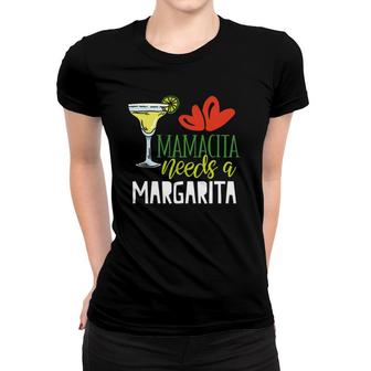 Mamacita Needs A Margarita Margarita Lover Mother's Day Women T-shirt | Mazezy