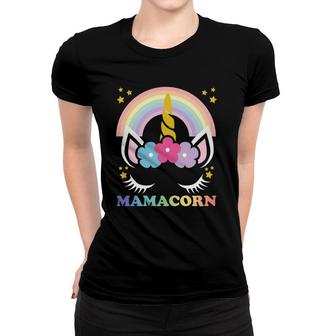 Mamacorn Unicorn Mama Cute Unicorn Mom Mamacorn Unicorn Women T-shirt | Mazezy