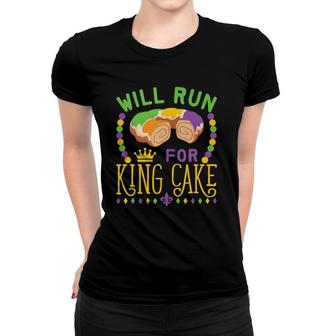 Mardi Gras Running Will Run For King Cake Funny Runner Women T-shirt | Mazezy