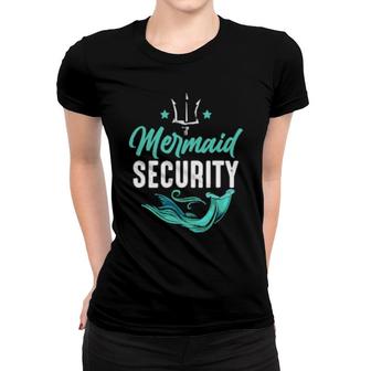 Mermaid Security Merman Swimmer Swimming Birthday Women T-shirt | Mazezy