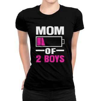 Mom Of 2 Boys Low Battery Funny Mother's Day Women T-shirt | Mazezy