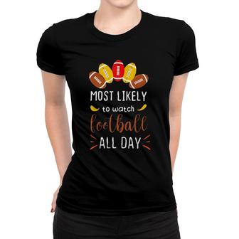 Most Likely To Matching Family Thanksgiving Pajamas Football Women T-shirt | Mazezy