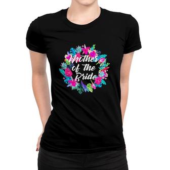Mother Of The Bride Floral Hawaiian Bachelor Party Moms Gift Women T-shirt | Mazezy
