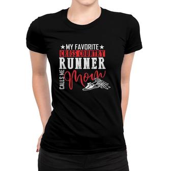 My Favorite Cross Country Runner Calls Me Mom Jogger Gift Women T-shirt | Mazezy AU