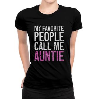 My Favorite People Call Me Auntie Mother's Day Women T-shirt | Mazezy