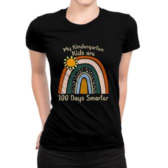 My Kindergarten Kids Are 100 Days Smarter Idea For Teacher Women T-shirt | Mazezy