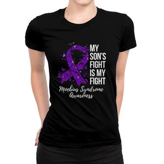 My Son's Fight Is My Fight Moebius Syndrome Awareness Women T-shirt | Mazezy