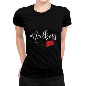 Nail Boss Nail Tech Polish Women T-shirt | Mazezy