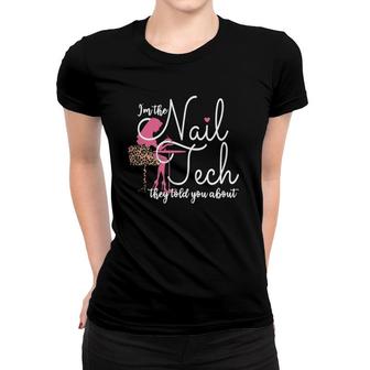 Nail Tech Artist Nail Technician Pedicurist Manicurist Women T-shirt | Mazezy