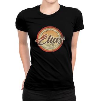 Name Elias Vintage Funny Personalized Gift Women T-shirt | Mazezy