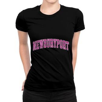 Newburyport Massachusetts Ma Vintage Sports Design Pink Desi Women T-shirt | Mazezy