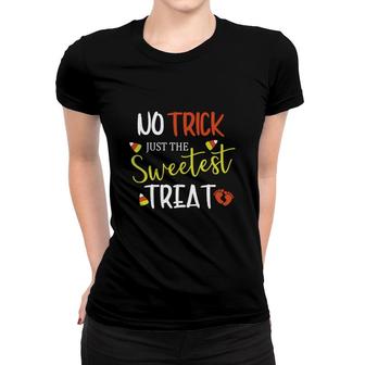 No Trick Just Sweetest Treat Halloween Pregnancy Announcement Shirts Women T-shirt - Thegiftio UK