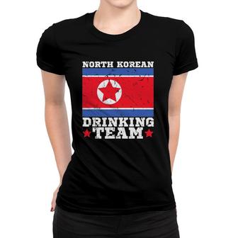 North Korean Drinking Team Funny North Korea Flag Beer Women T-shirt | Mazezy