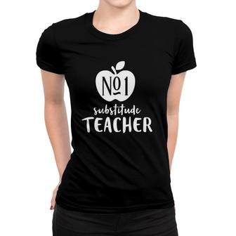 Number 1 Substitute Teacher Gift Women T-shirt | Mazezy