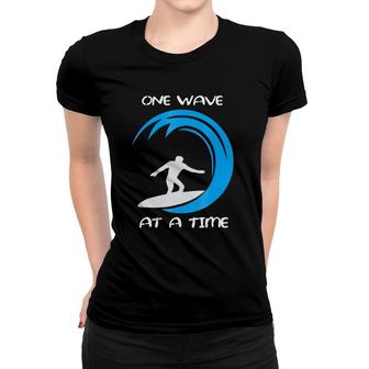 One Wave At A Time Surfer Women T-shirt | Mazezy UK