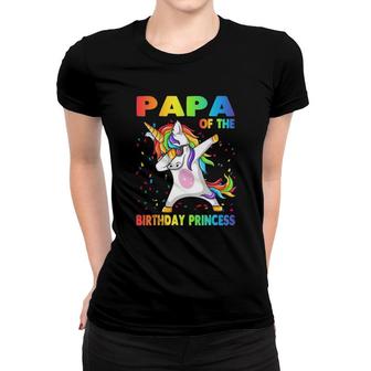 Papa Of The Birthday Princess Dabbing Unicorn Girl Women T-shirt | Mazezy AU