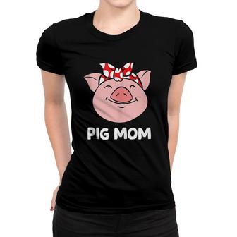Pig Farmer Mom Love Pigs Pig Mom Funny Pigs Women T-shirt | Mazezy