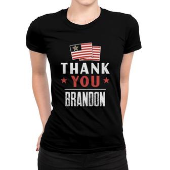Pro Biden Apparel The Thank You Brandon Women T-shirt | Mazezy