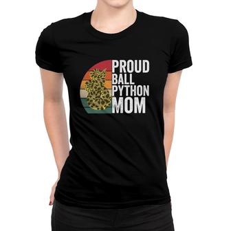 Proud Ball Python Mom Snake Apparel Reptile Quote Women T-shirt | Mazezy