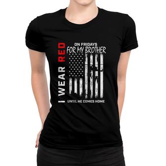 Red On Friday Brother Remember Everyone Deployed Usa Flag Zip Women T-shirt | Mazezy UK