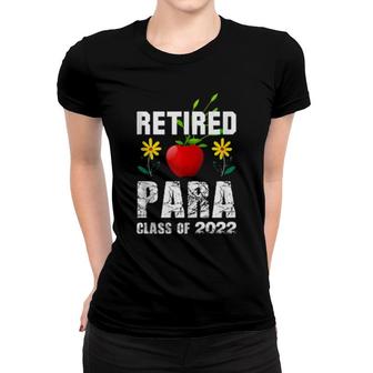 Retired Para Class Of 2020 Cute Paraprofessional Teacher Women T-shirt | Mazezy