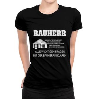 Richtfest Oberteil Für Häuslebauer Als Bauherr Women T-shirt | Mazezy