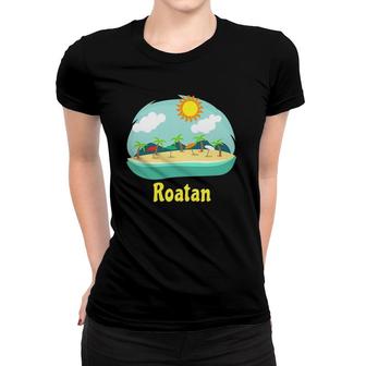 Roatan Family Vacation Caribbean Cruise Beach Souvenir Women T-shirt | Mazezy