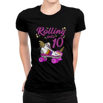 Rolling Into 10Th Birthday Unicorn Roller Skate Party Women T-shirt | Mazezy