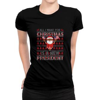 Santa Clau Hold American Flag All I Want For Christmas Is A New President Ugly Christmas Sweat Women T-shirt | Mazezy