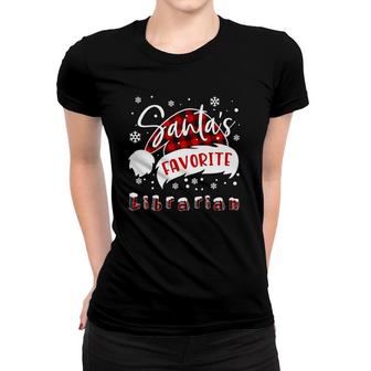 Santa's Favorite Librarian Hat Flannel Christmas Gift Women T-shirt | Mazezy