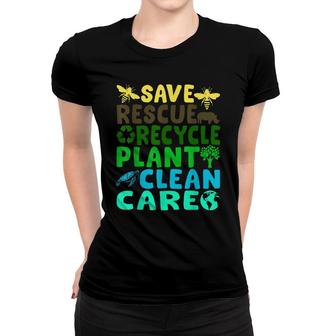 Save Bees Rescue Animals Recycle Plastic Earth Day Planet Women T-shirt | Seseable CA