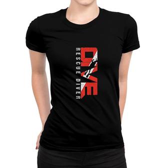 Scuba Dive Rescue Diver Women T-shirt - Thegiftio UK