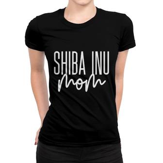 Shiba Inu Mom Cute Japan Shiba Inu Dog I Love My Shiba Inu Women T-shirt | Mazezy