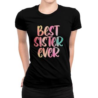 Sister Design Mothers Dayfor The Best Sister Women T-shirt | Mazezy