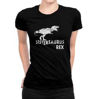 Sistersaurus Rex , Funny Cute Dinosaur Sorority Gift Women T-shirt | Mazezy