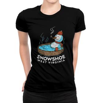 Snowshoe Wv Snowman Hot Tub Mountain Life Appalachian Mtns Women T-shirt | Mazezy