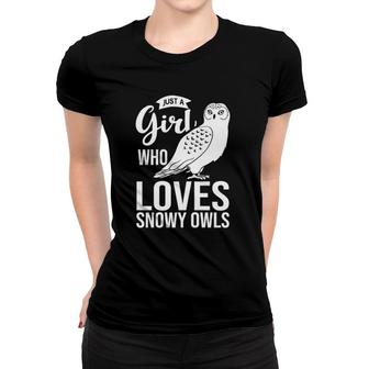 Snowy Owl Bird Animal Just A Girl Who Loves Snowy Owls Women T-shirt | Mazezy