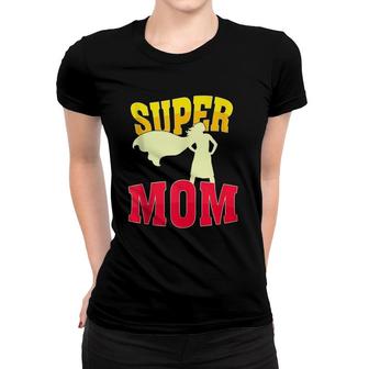 Super Mom By Berts Women T-shirt | Mazezy