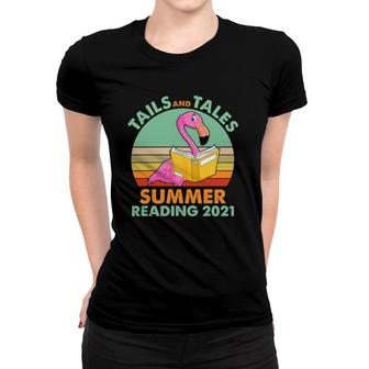 Tails And Tales Summer Reading 2021 Flamingo Attachments Women T-shirt | Mazezy