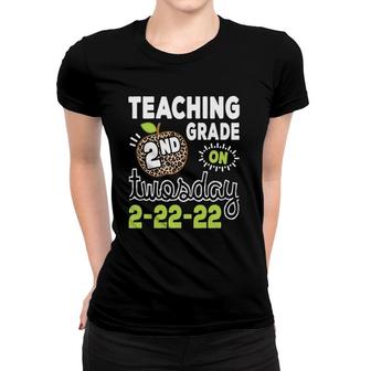 Teaching 2Nd Grade On Twosday 22222 Funny 2022 Teacher Women T-shirt | Mazezy AU
