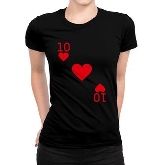 Ten Of Hearts Costume Halloween Deck Of Cards Women T-shirt | Mazezy